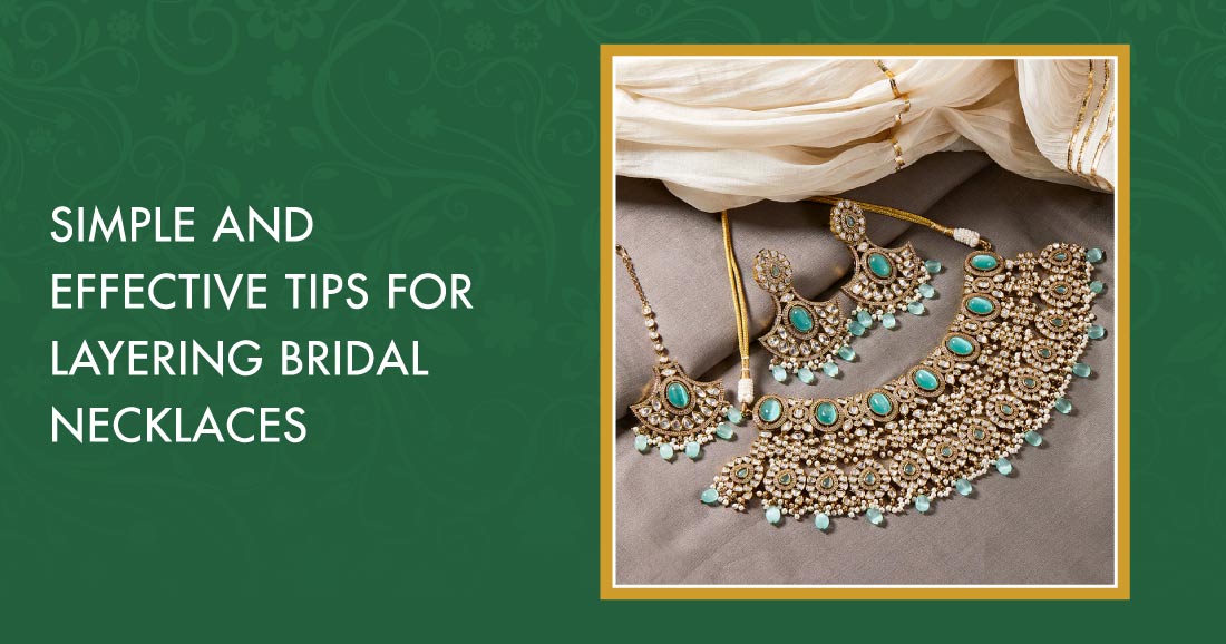 Bridal Necklace Layering with Choker and Ranihaar