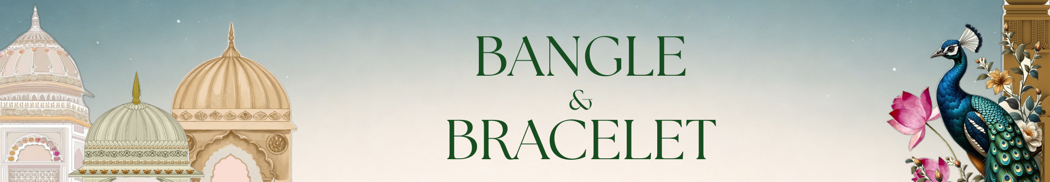 BANGLES AND BRACELET